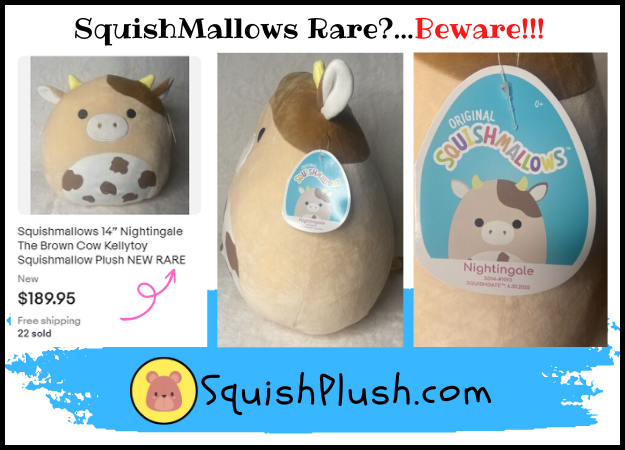 Selling Price Rare SquishMallows without special seal on hangtag